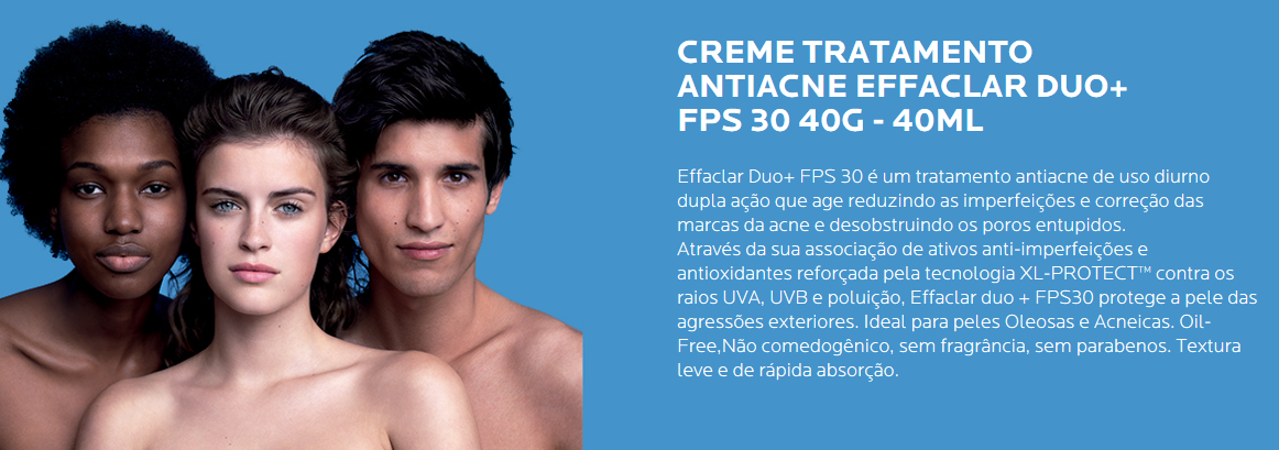 Especificações Effaclar Duo Antiacne FPS30